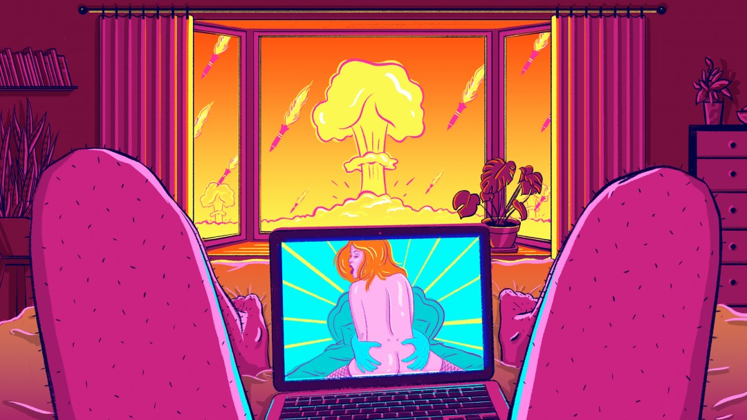 We'll All Be Watching Porn When the World Ends